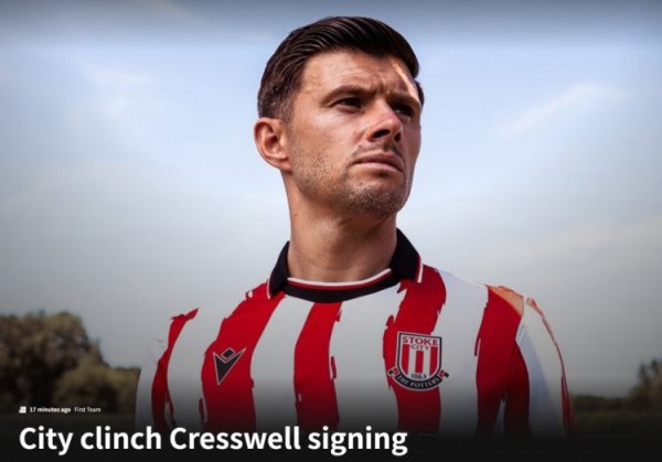 Official: Stoke City signed 35-year-old West Ham legend Cresville, signed for one year